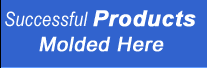 Plastic molding - Successful Products Molded Here